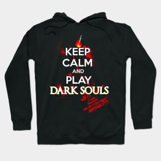 keep calm dark souls Hoodie